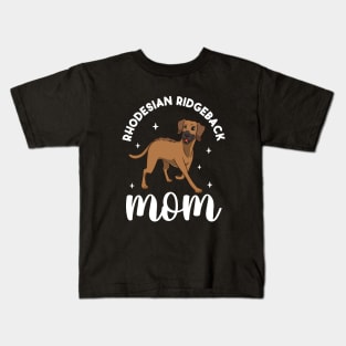 Rhodesian Ridgeback Mom - Rhodesian Ridgeback Kids T-Shirt